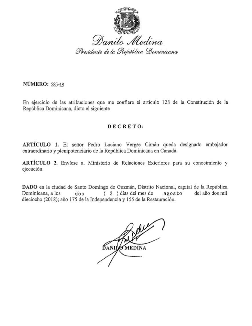 Decreto 285-18 con el que el presidente Danilo Medina designó embajador de Canadá a Pedro Vergés.
