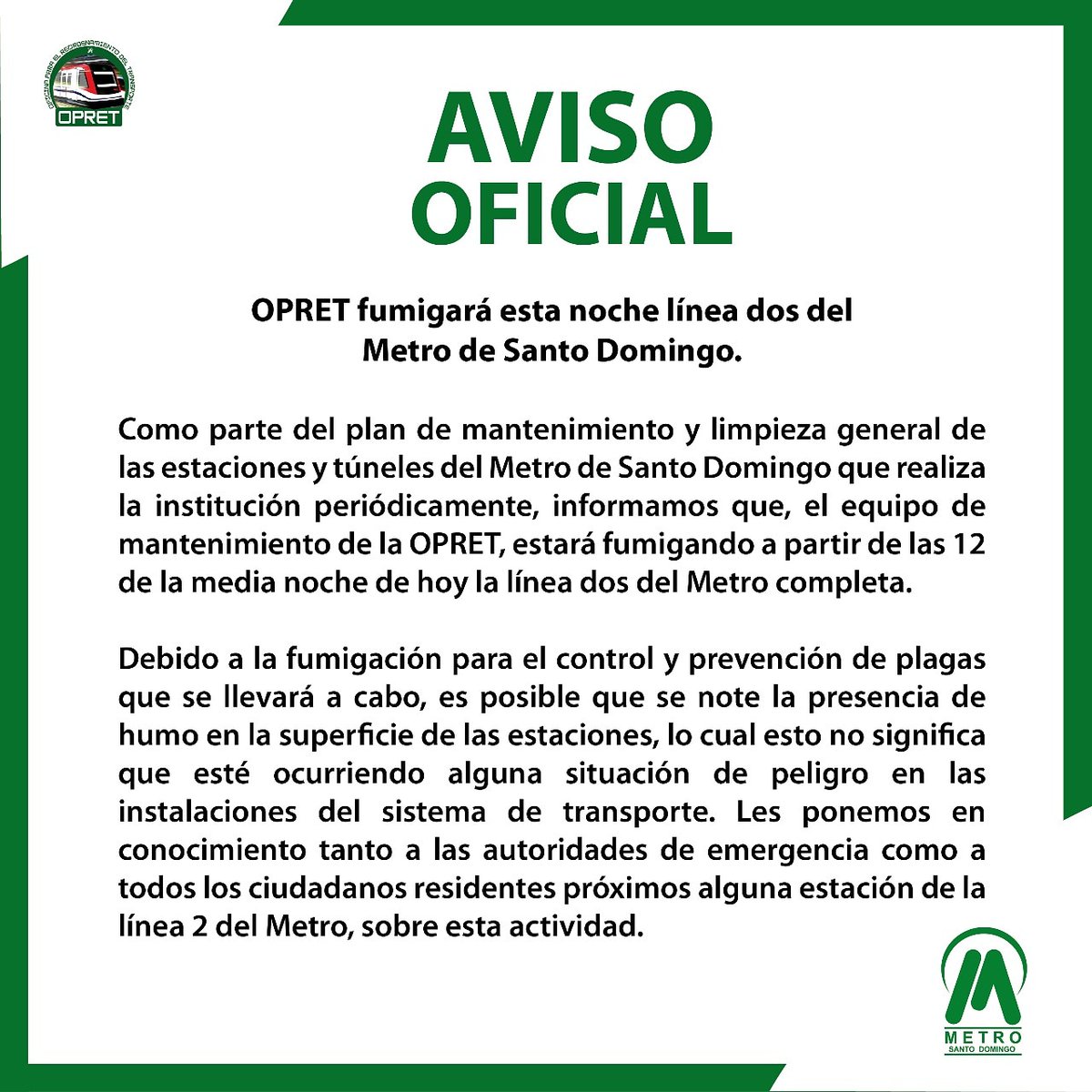 Comunicado de la Opret sobre fumigación del Metro.