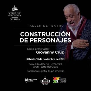 Actor Giovanny Cruz impartirá taller ‘Construcción de personajes’ en el Gran Teatro del Cibao