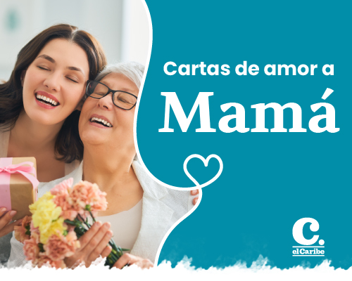 Cartas de Amor a Mamá de elCaribe